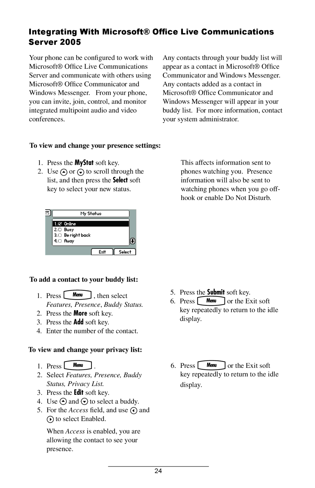 Polycom IP 600/601 manual To add a contact to your buddy list, Features, Presence, Buddy Status 