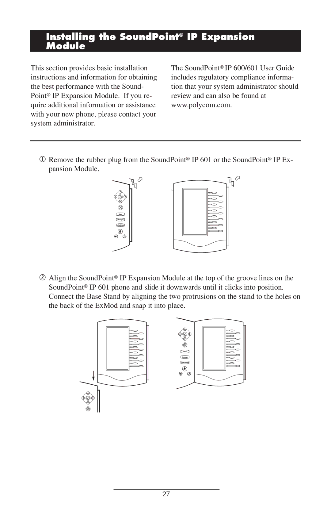 Polycom IP 600/601 manual Installing the SoundPoint IP Expansion Module,   