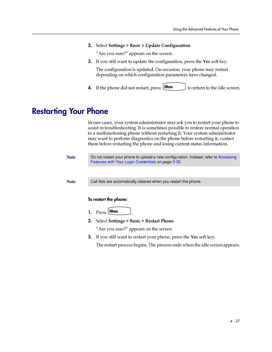 Polycom IP 670 manual Restarting Your Phone 