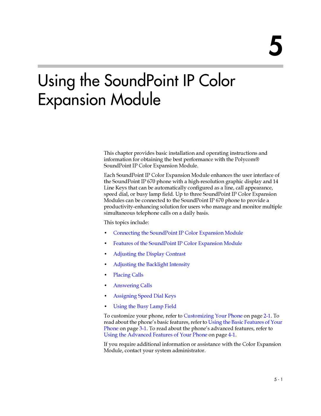 Polycom IP 670 manual Using the SoundPoint IP Color Expansion Module 