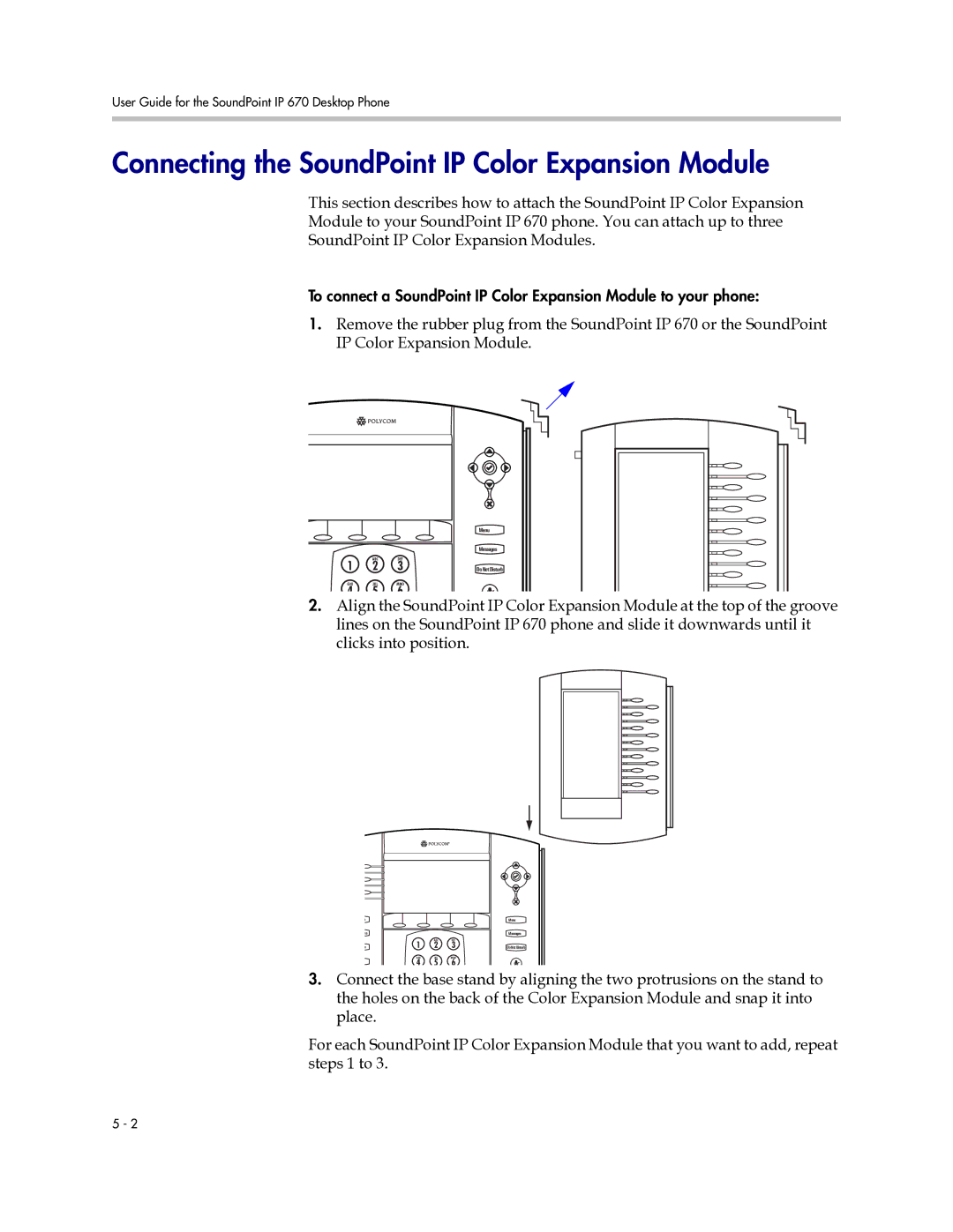 Polycom IP 670 manual Connecting the SoundPoint IP Color Expansion Module 