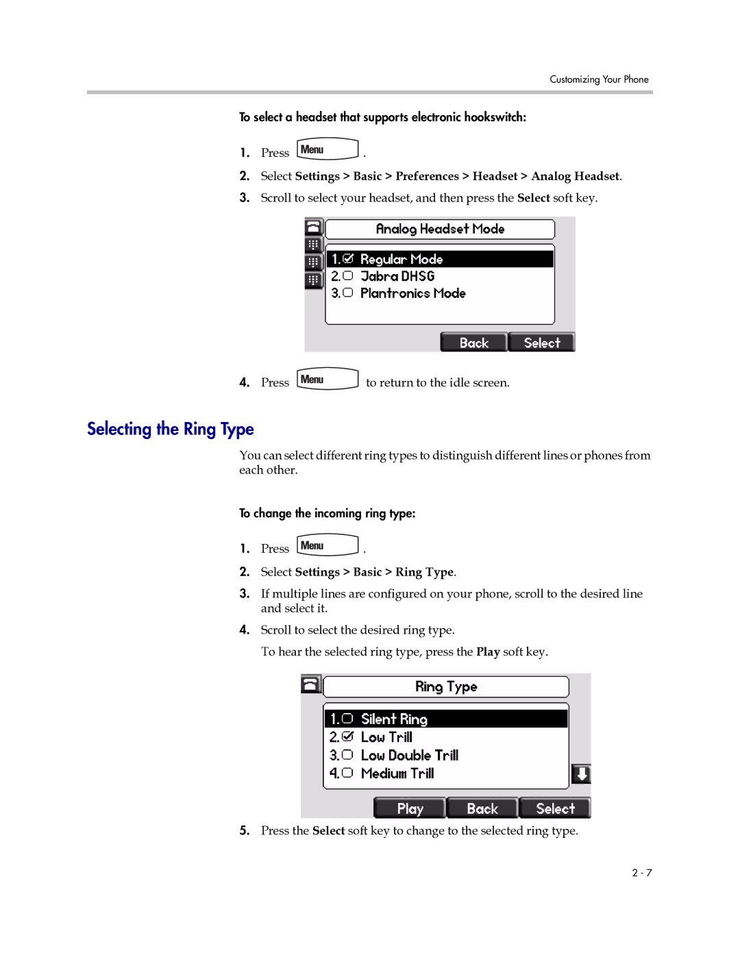 Polycom IP 670 manual Selecting the Ring Type, Select Settings Basic Preferences Headset Analog Headset 