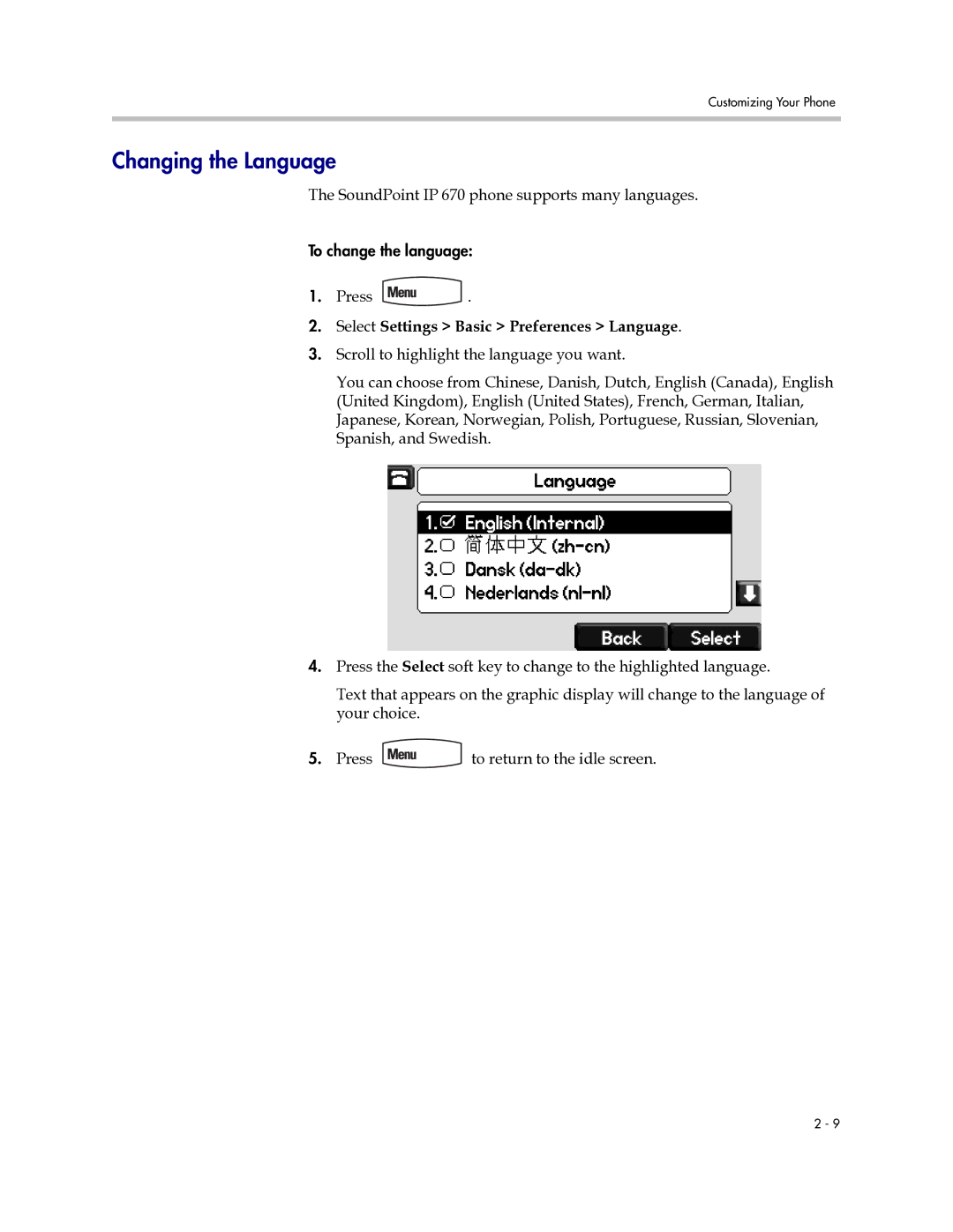 Polycom manual Changing the Language, SoundPoint IP 670 phone supports many languages 