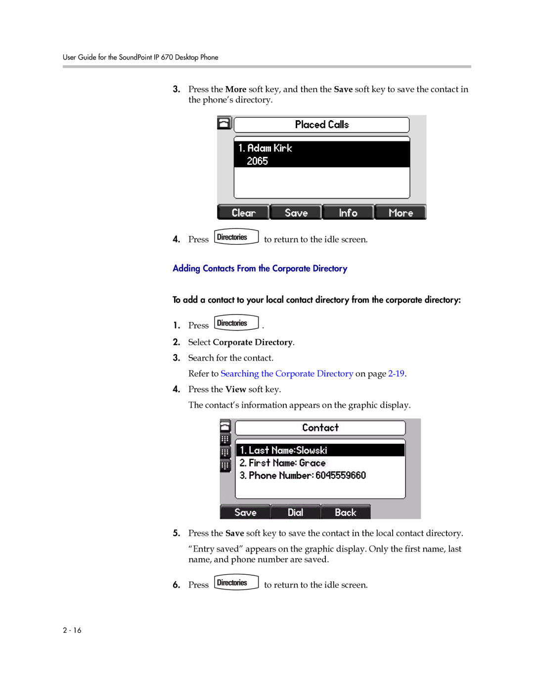 Polycom IP 670 manual Select Corporate Directory, Search for the contact 