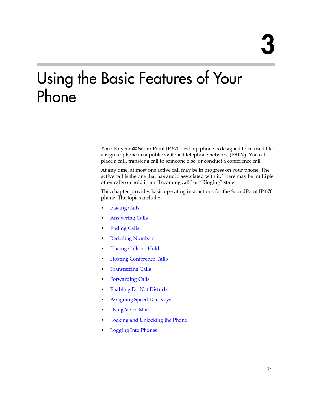 Polycom IP 670 manual Using the Basic Features of Your Phone 