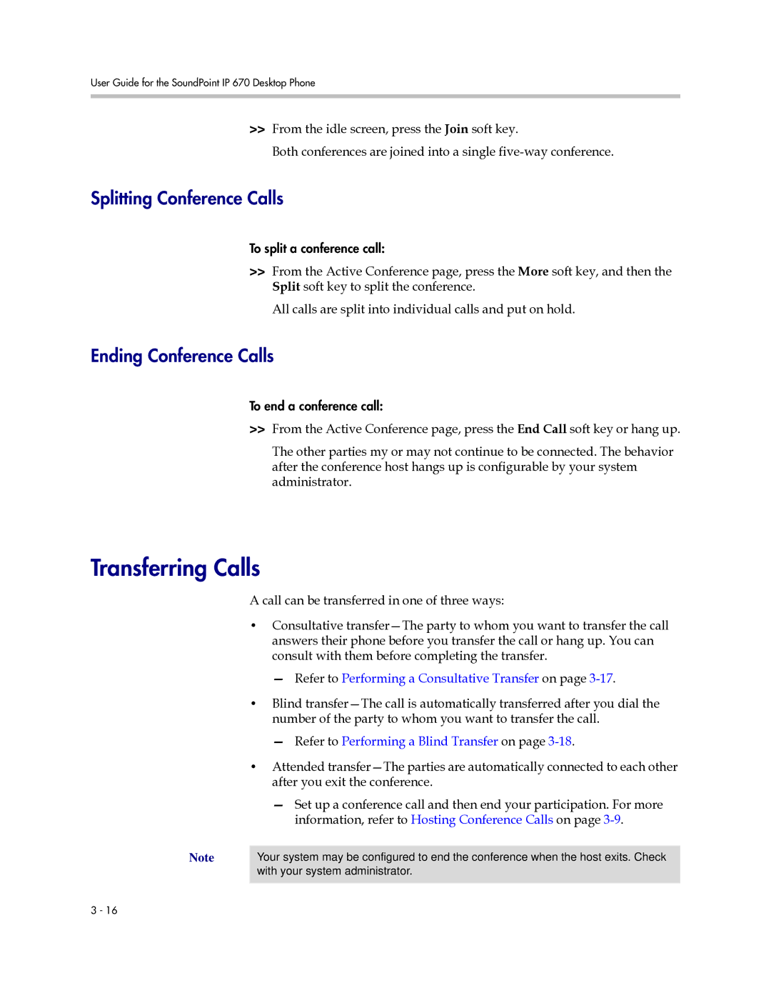 Polycom IP 670 Transferring Calls, Splitting Conference Calls, Ending Conference Calls, After you exit the conference 