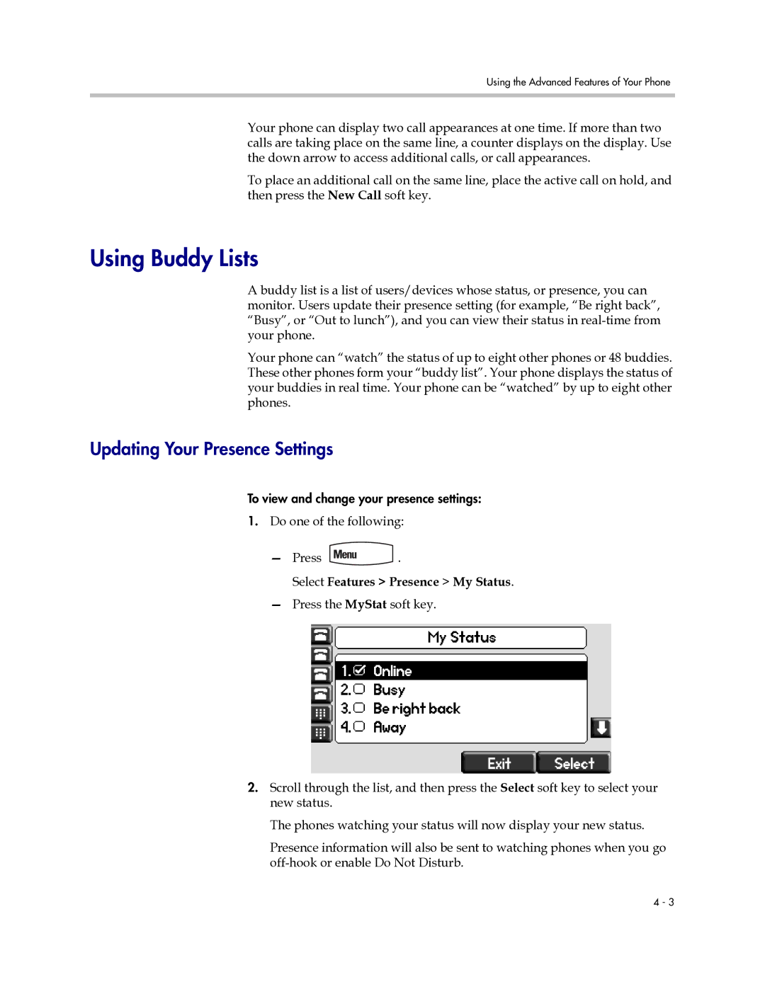 Polycom IP 670 manual Using Buddy Lists, Updating Your Presence Settings, Do one of the following Press 