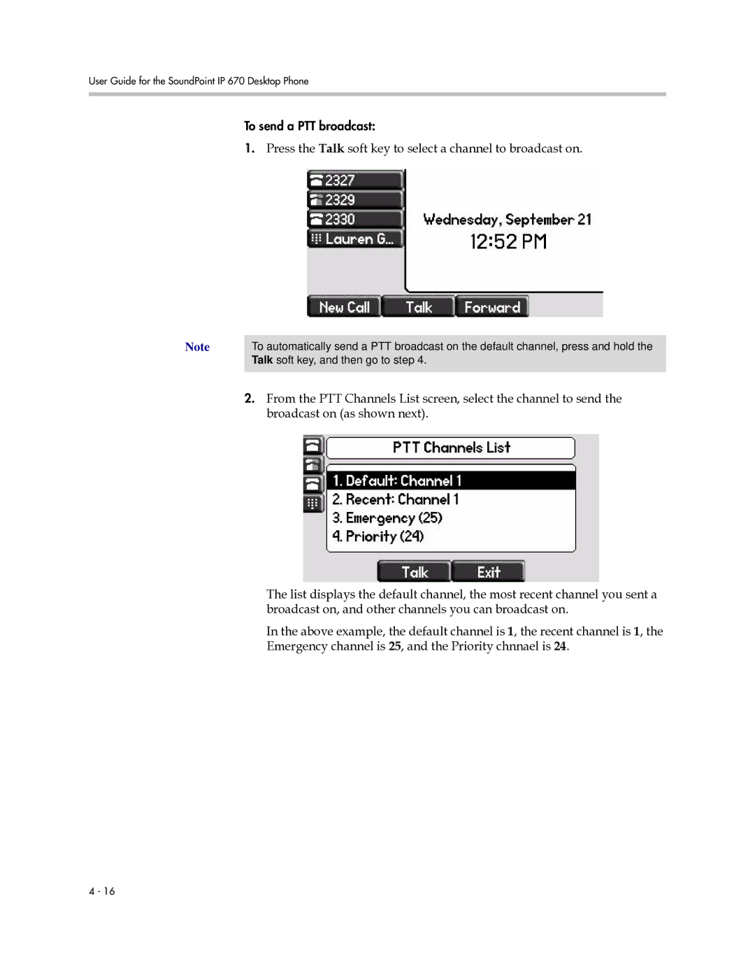 Polycom IP 670 manual Press the Talk soft key to select a channel to broadcast on 