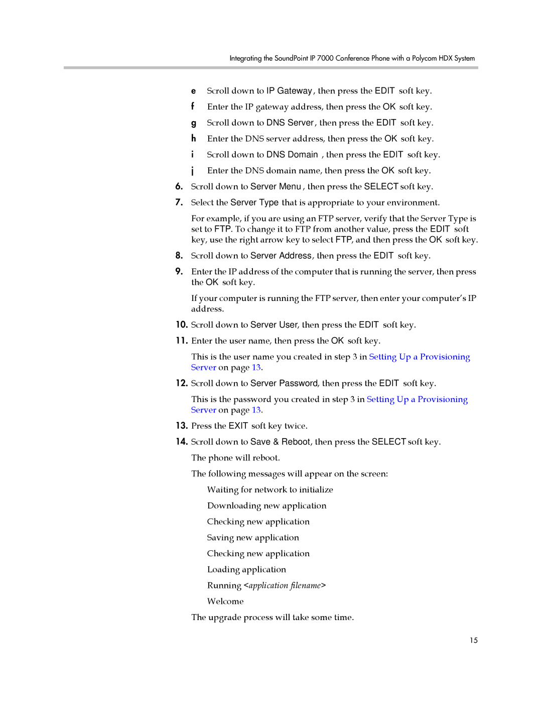 Polycom IP 7000 manual Running application filename 