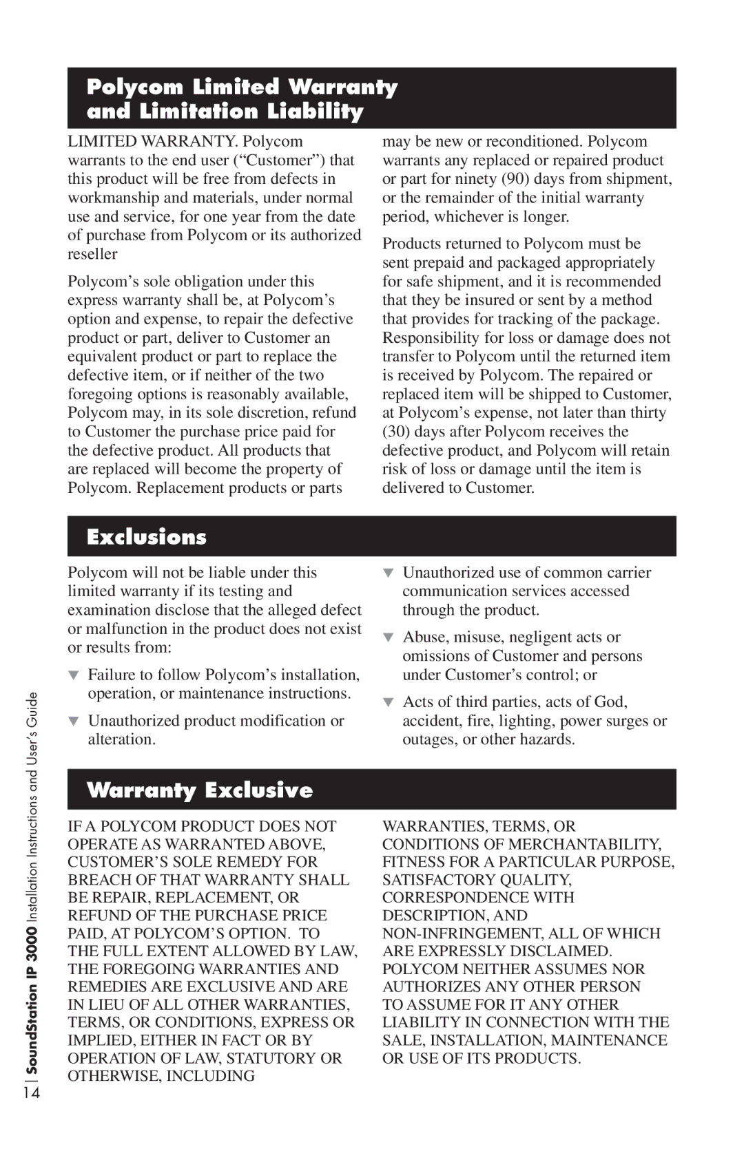 Polycom IP3000 installation instructions Polycom Limited Warranty and Limitation Liability, Exclusions, Warranty Exclusive 