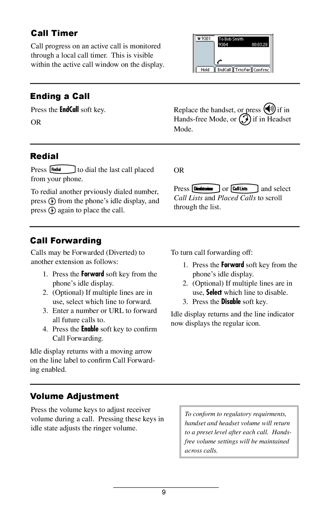 Polycom IP500, 501SIP manual Call Timer, Ending a Call, Redial, Call Forwarding, Volume Adjustment 