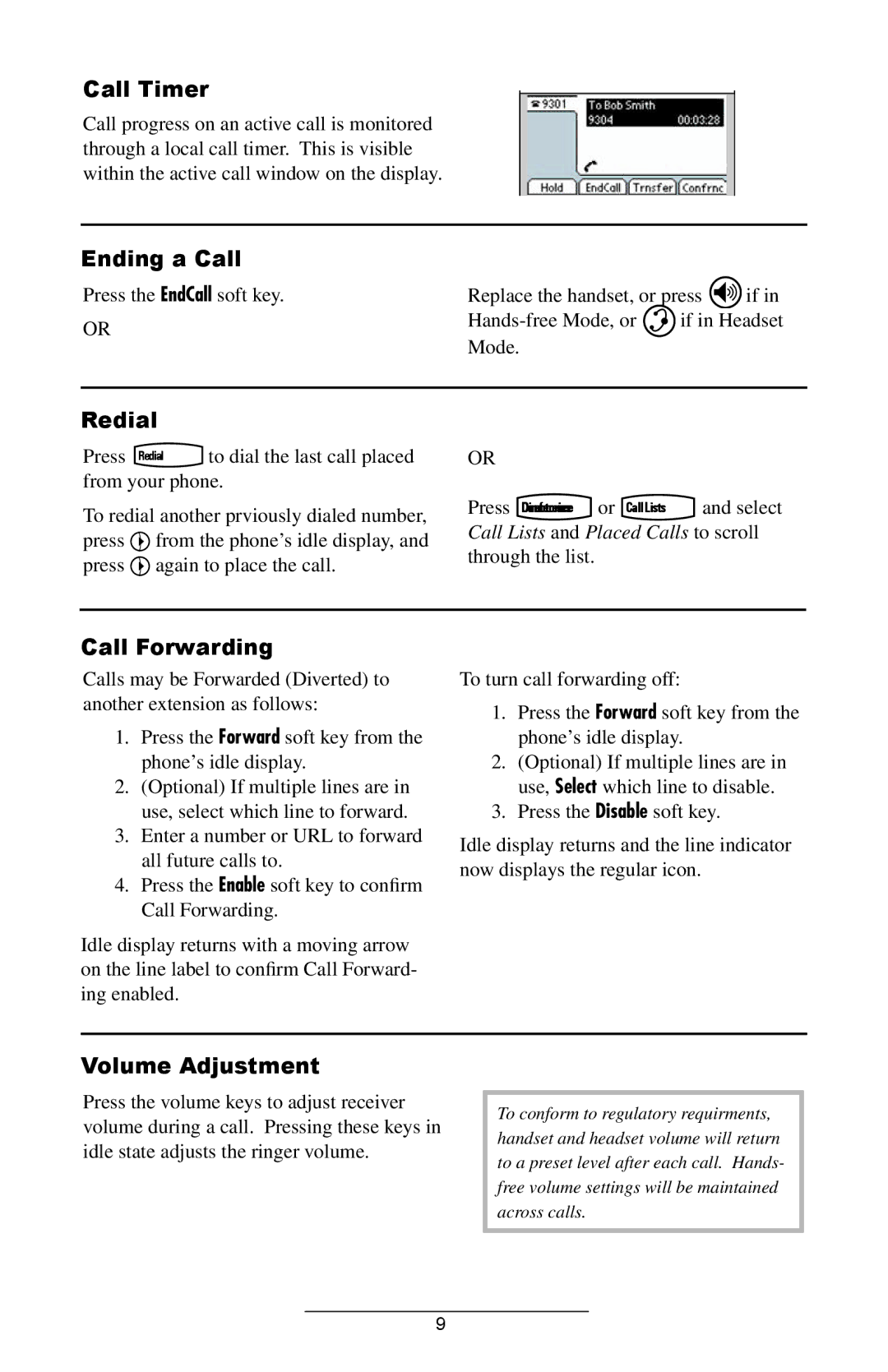 Polycom IP501 manual Call Timer, Ending a Call, Redial, Call Forwarding, Volume Adjustment 