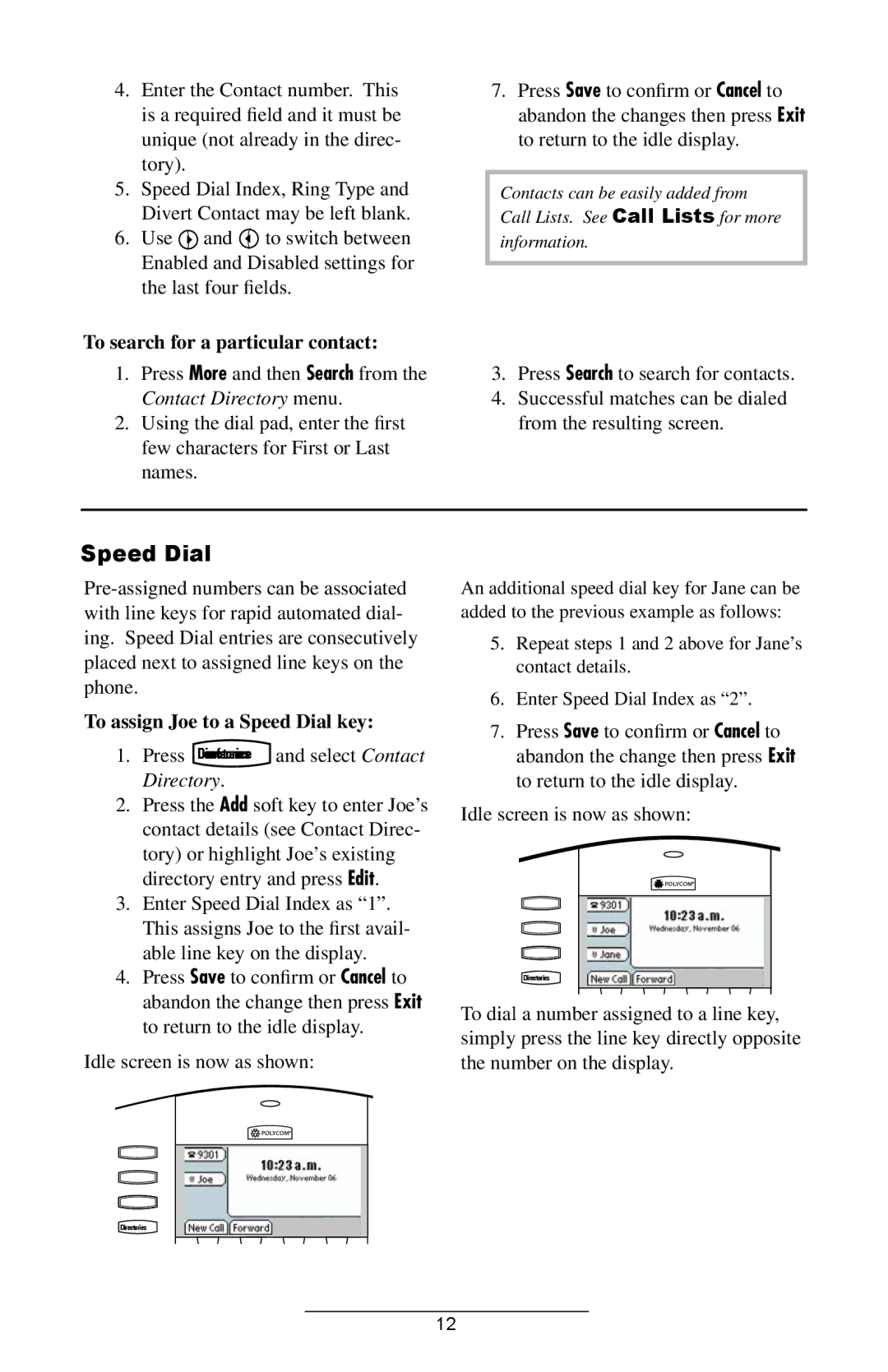 Polycom IP501 manual Speed Dial, To search for a particular contact 