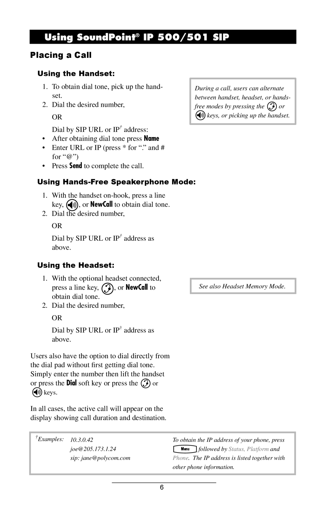 Polycom IP501 manual Using SoundPoint IP 500/501 SIP, Placing a Call, Using the Handset, Using Hands-Free Speakerphone Mode 