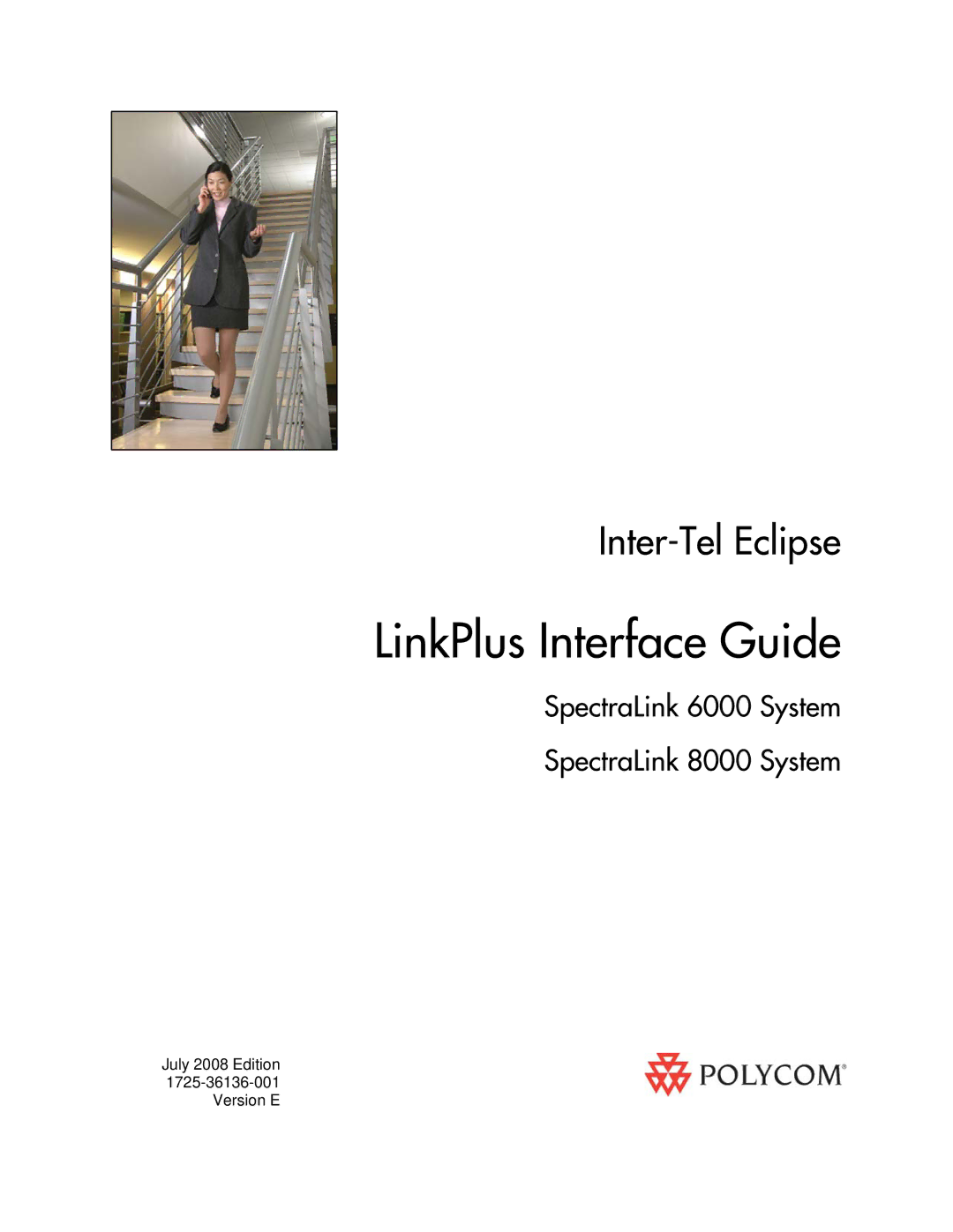 Polycom KH 458 manual LinkPlus Interface Guide 