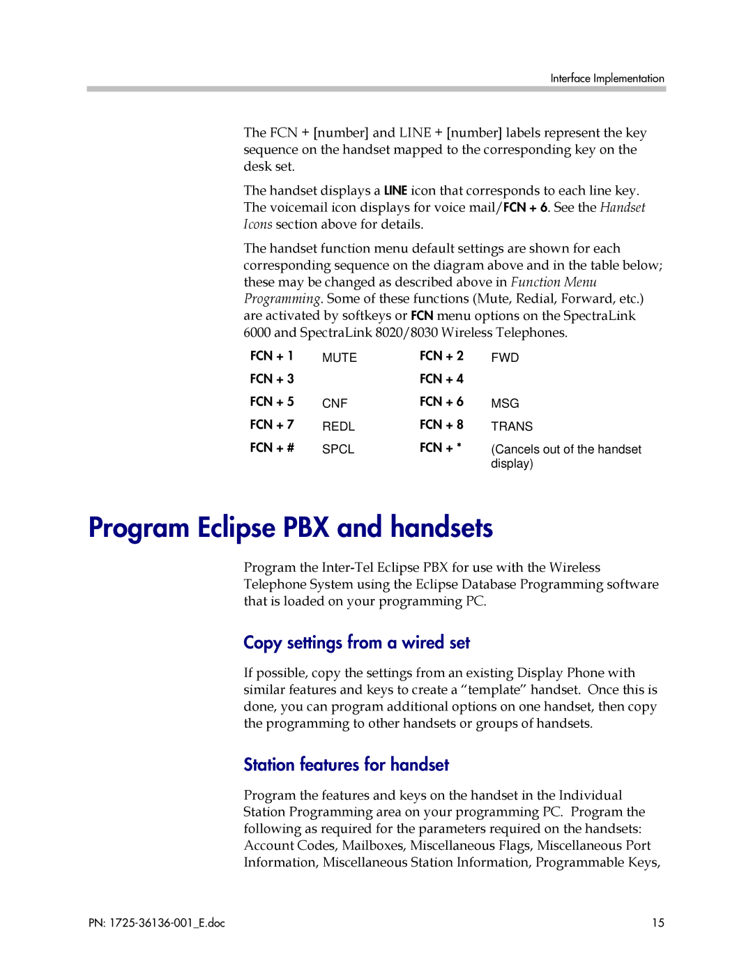 Polycom KH 458 manual Program Eclipse PBX and handsets, Copy settings from a wired set, Station features for handset 