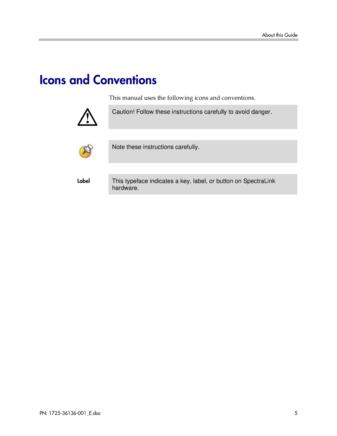 Polycom KH 458 Icons and Conventions, This manual uses the following icons and conventions 