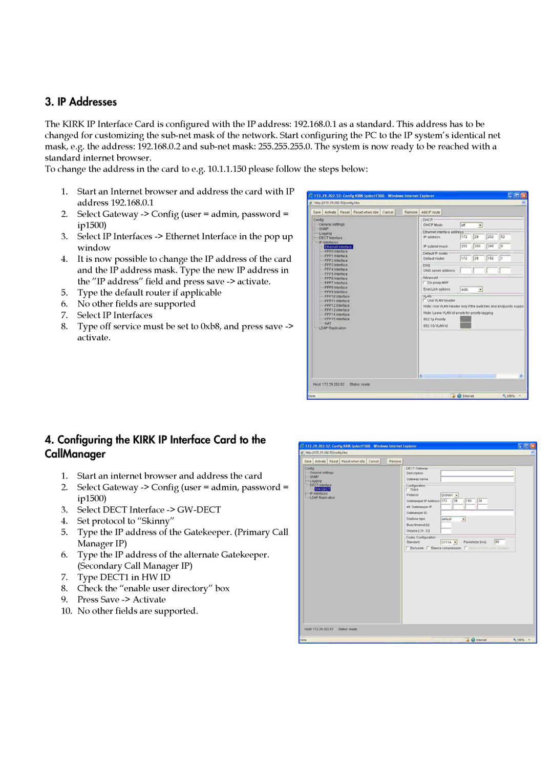 Polycom KIRK IP user manual IP Addresses, Configuring the Kirk IP Interface Card to the CallManager 