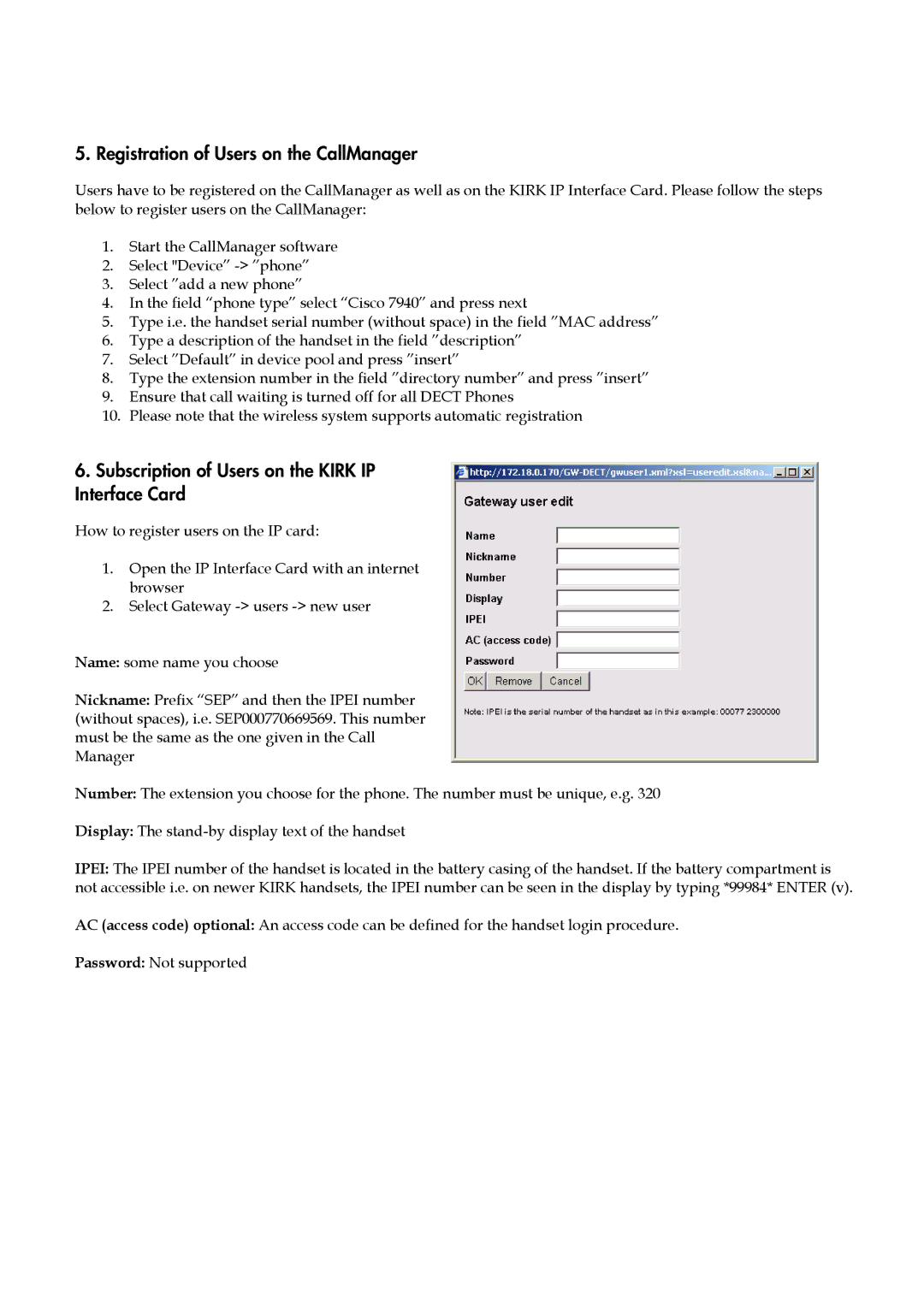 Polycom KIRK IP user manual Registration of Users on the CallManager, Subscription of Users on the Kirk IP Interface Card 