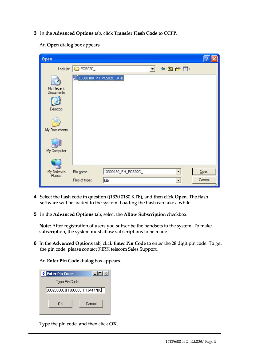 Polycom KIRK ISDN manual In the Advanced Options tab, select the Allow Subscription checkbox 