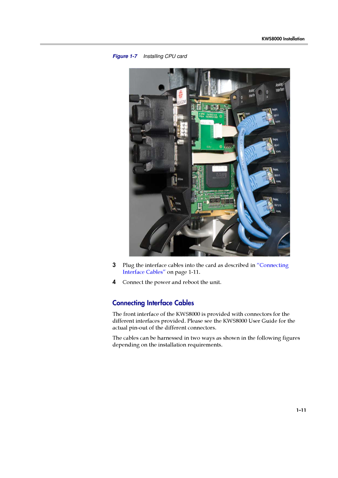 Polycom KWS8000 manual Connecting Interface Cables, 7Installing CPU card 