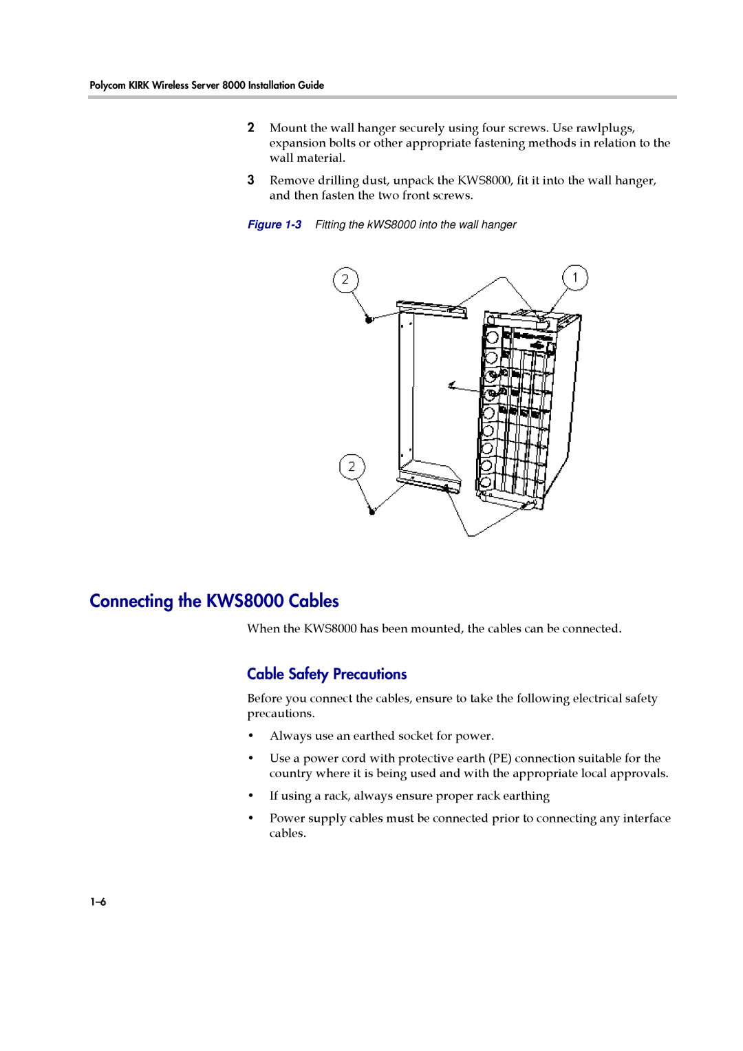 Polycom manual Connecting the KWS8000 Cables, Cable Safety Precautions 