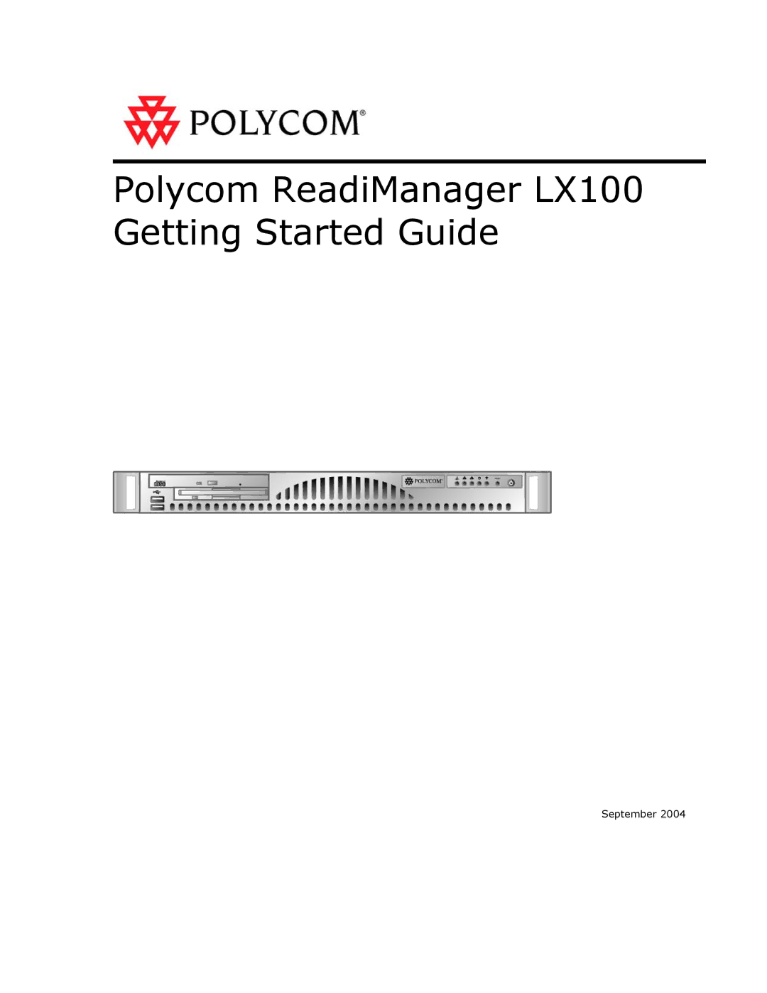 Polycom manual Polycom ReadiManager LX100 Getting Started Guide 