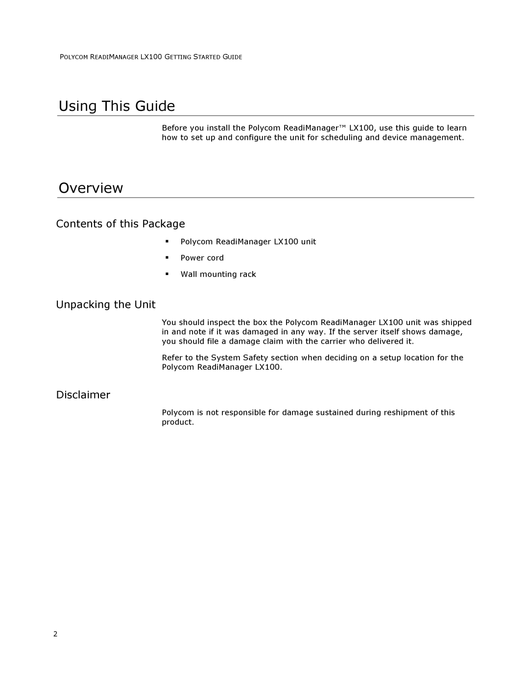 Polycom LX100 manual Using This Guide, Overview, Contents of this Package, Unpacking the Unit, Disclaimer 