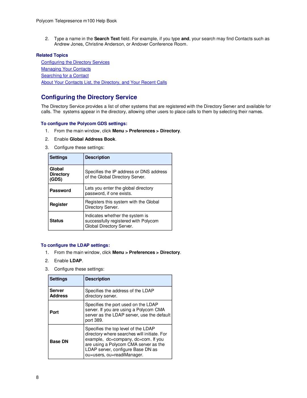 Polycom m100 Configuring the Directory Service, To configure the Polycom GDS settings, Gds, To configure the Ldap settings 