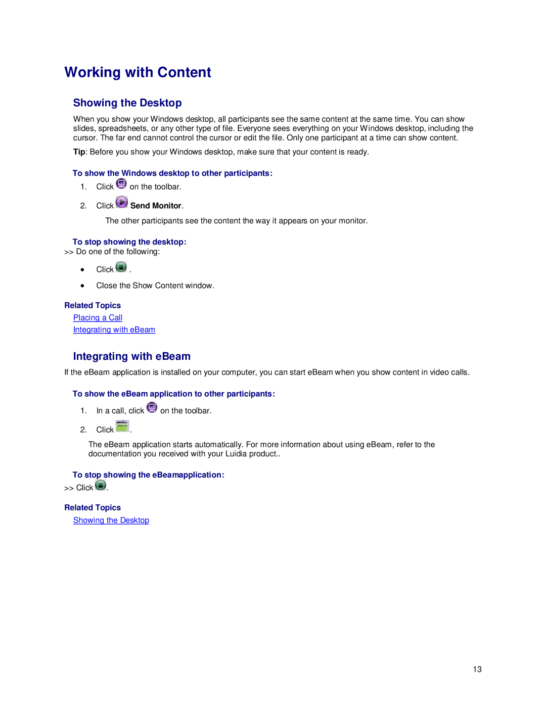 Polycom m100 manual Working with Content, Showing the Desktop, Integrating with eBeam 