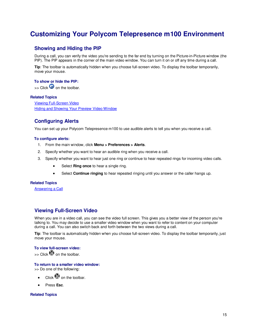 Polycom manual Customizing Your Polycom Telepresence m100 Environment, Showing and Hiding the PIP, Configuring Alerts 