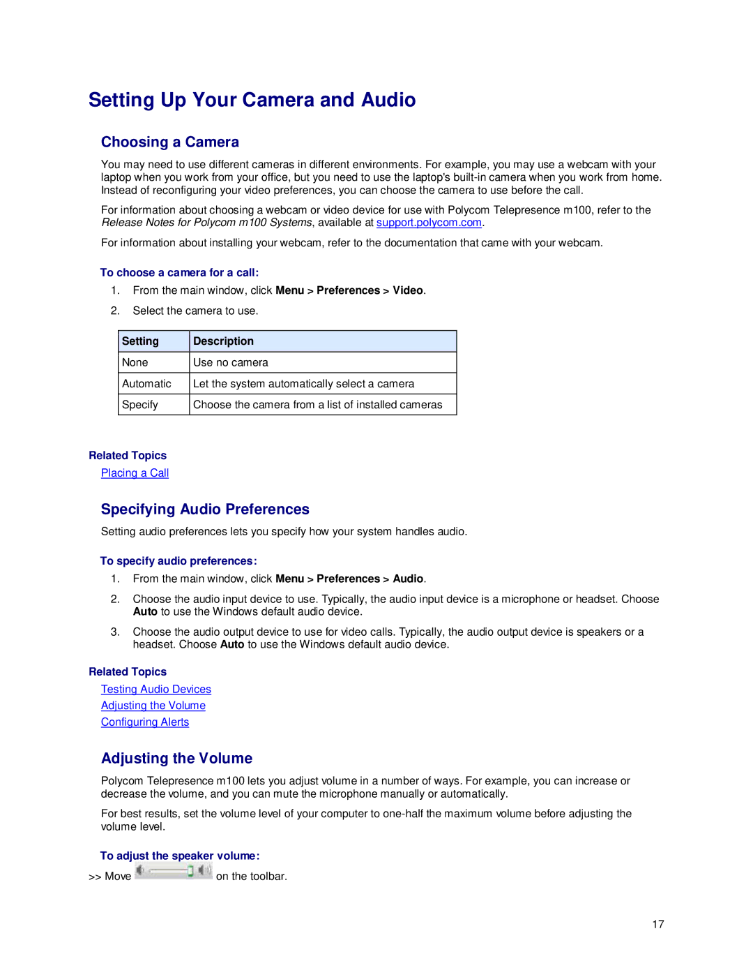 Polycom m100 manual Setting Up Your Camera and Audio, Choosing a Camera, Specifying Audio Preferences, Adjusting the Volume 