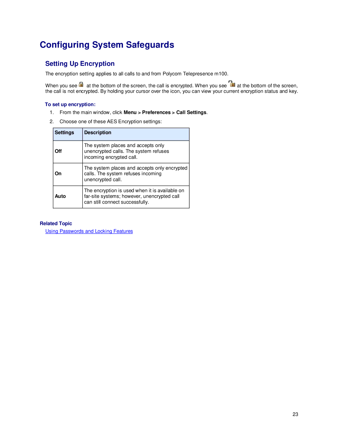 Polycom m100 manual Configuring System Safeguards, Setting Up Encryption 