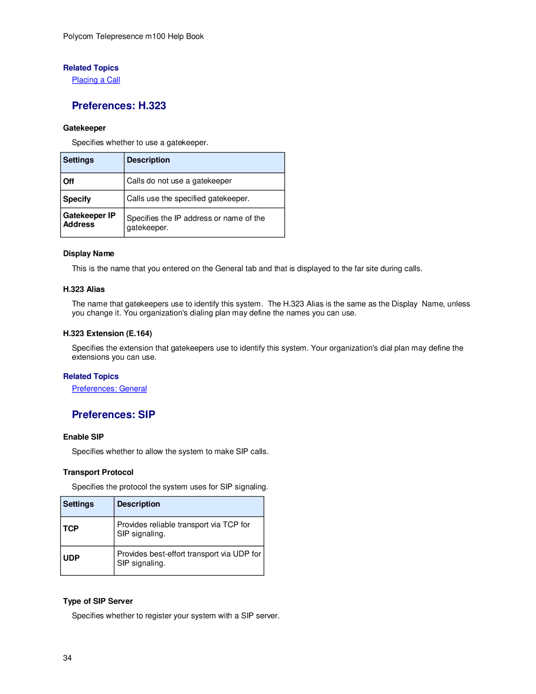 Polycom m100 manual Preferences H.323, Preferences SIP, Tcp, Udp 