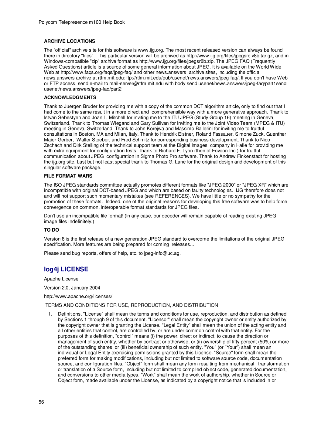 Polycom m100 manual Log4j License, Archive Locations Acknowledgments, File Format Wars, To do 