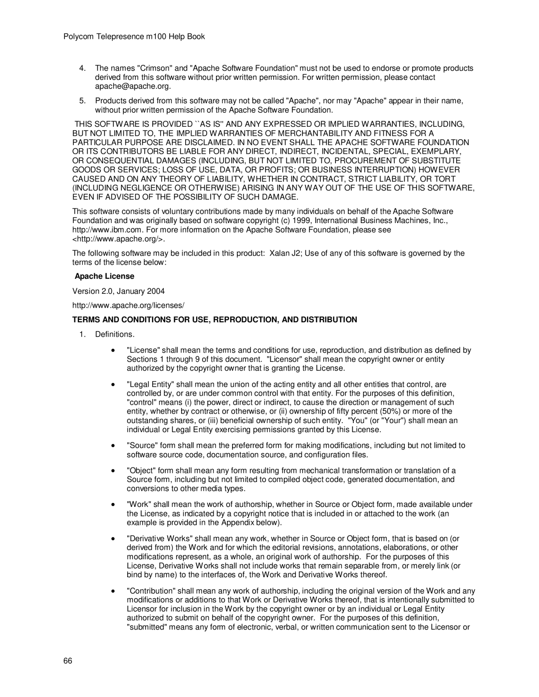 Polycom m100 manual Apache License, Terms and Conditions for USE, REPRODUCTION, and Distribution 