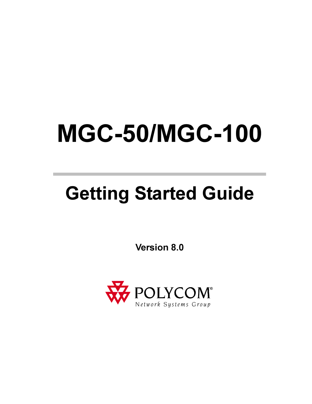 Polycom manual MGC-50/MGC-100, Version 