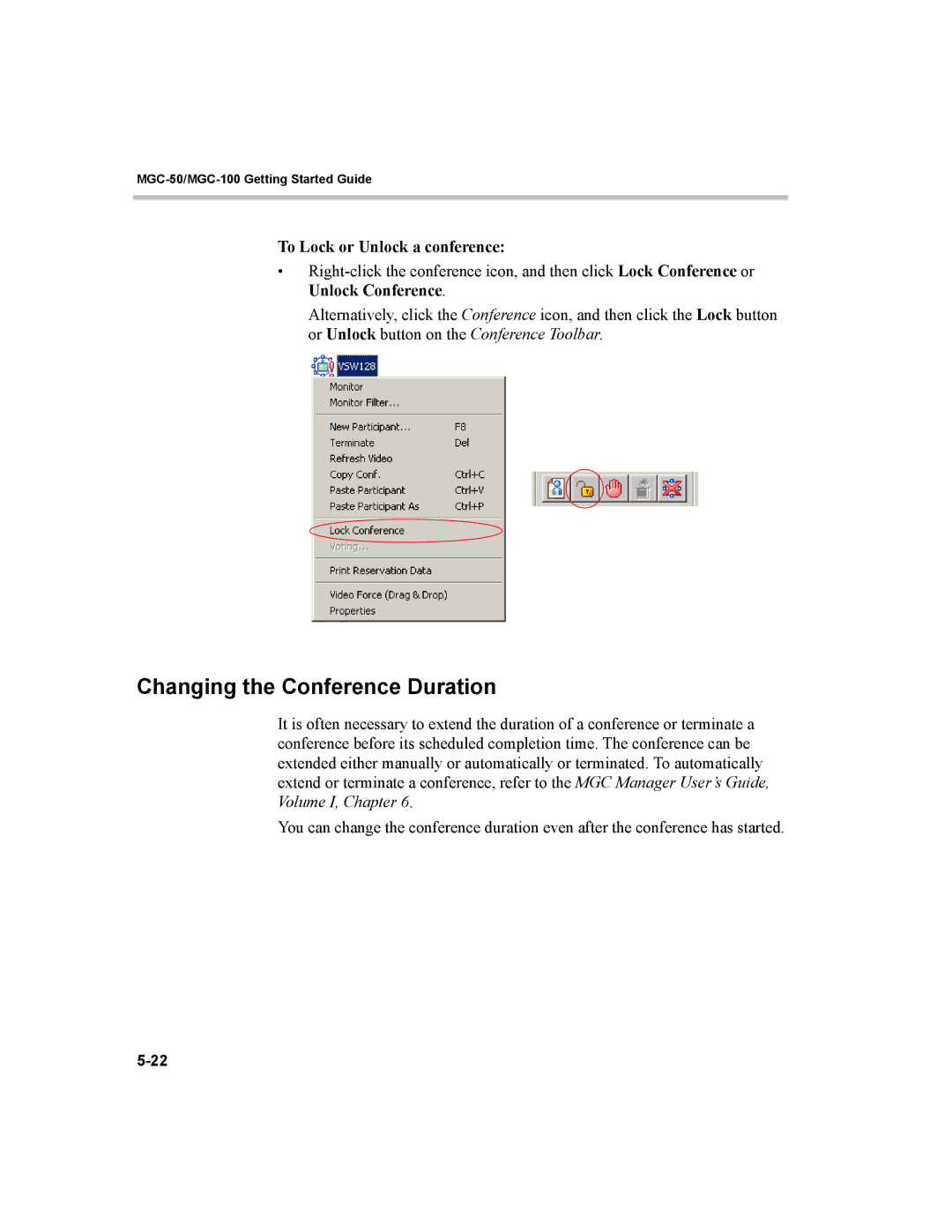 Polycom MGC-50, MGC-100 manual Changing the Conference Duration, To Lock or Unlock a conference 