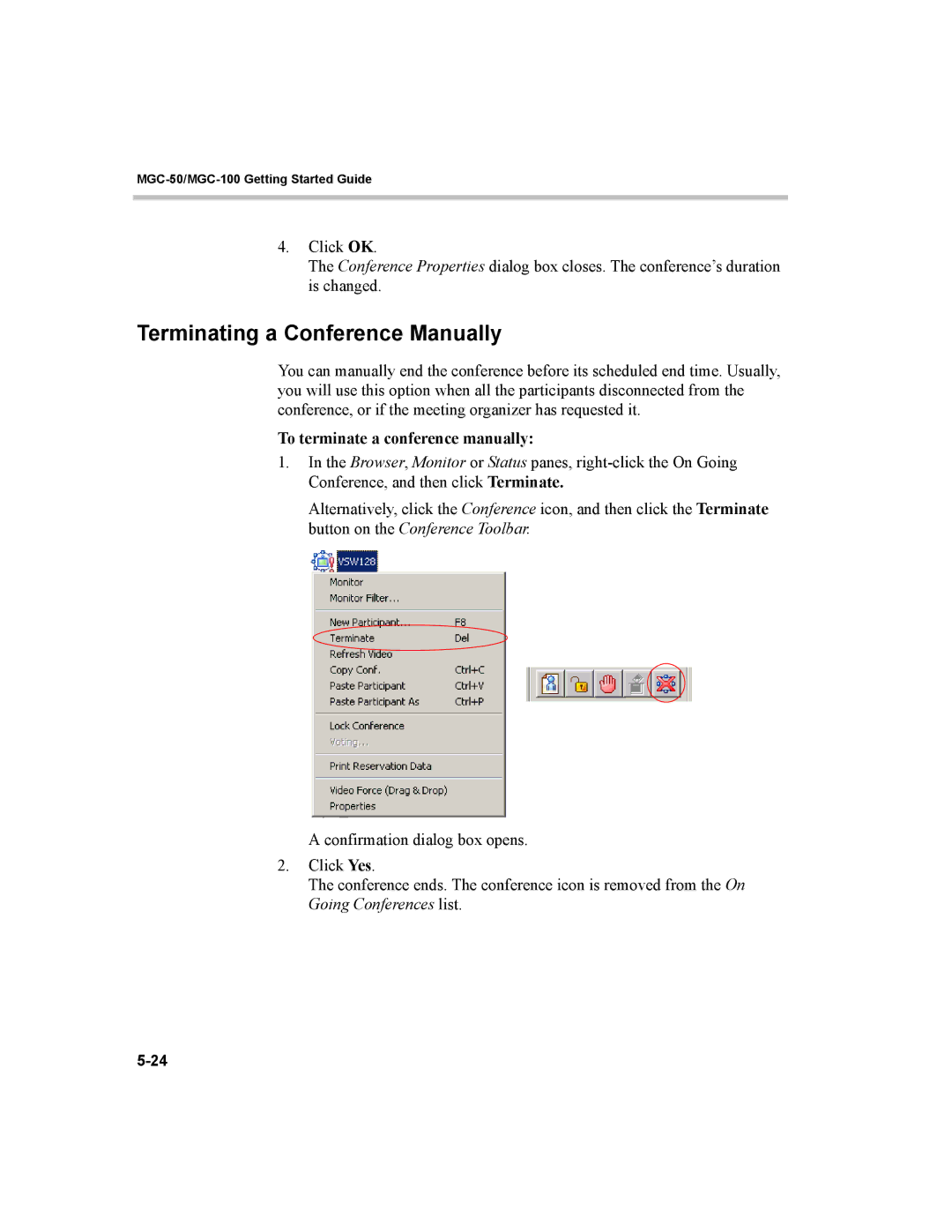 Polycom MGC-50, MGC-100 Terminating a Conference Manually, To terminate a conference manually 