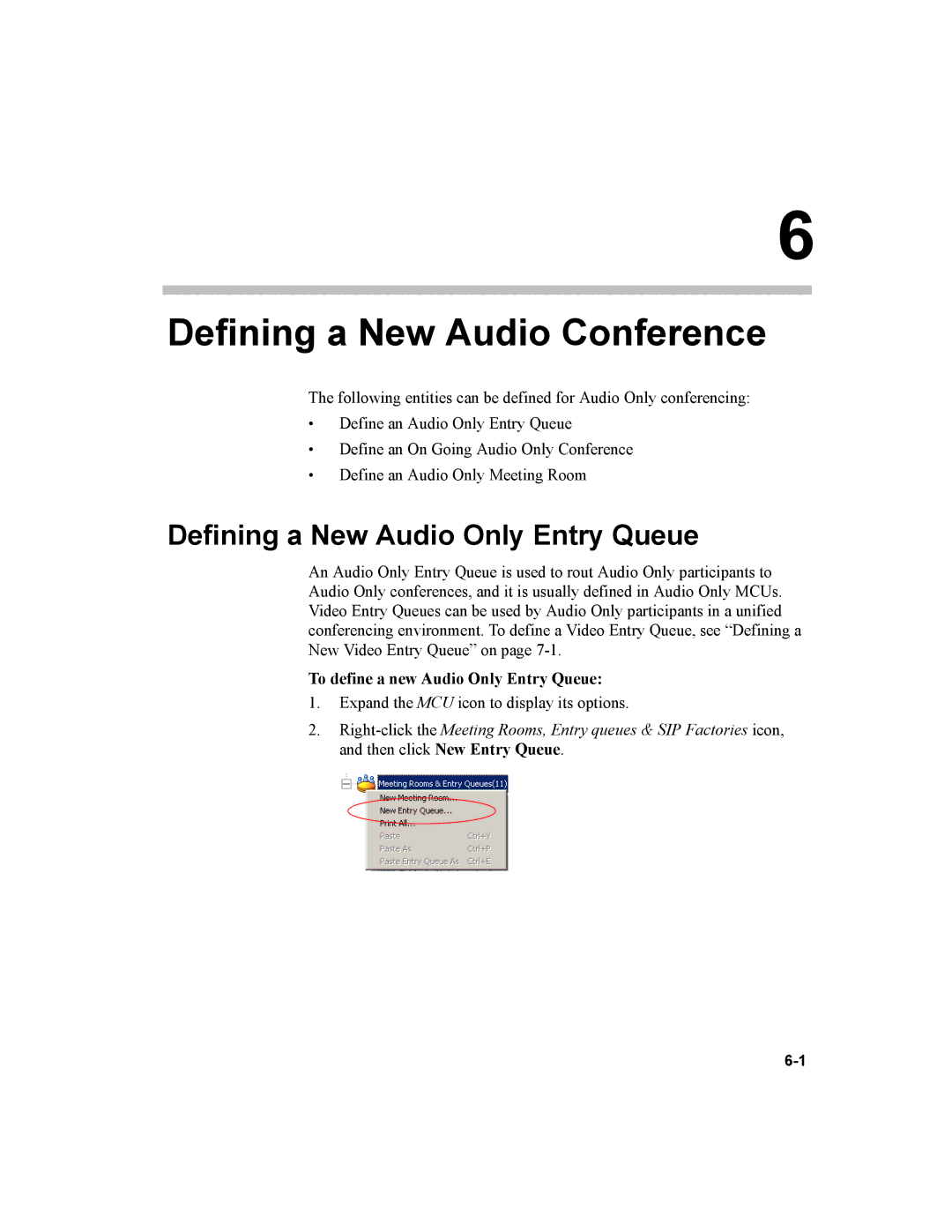 Polycom MGC-100, MGC-50 manual Defining a New Audio Only Entry Queue, To define a new Audio Only Entry Queue 