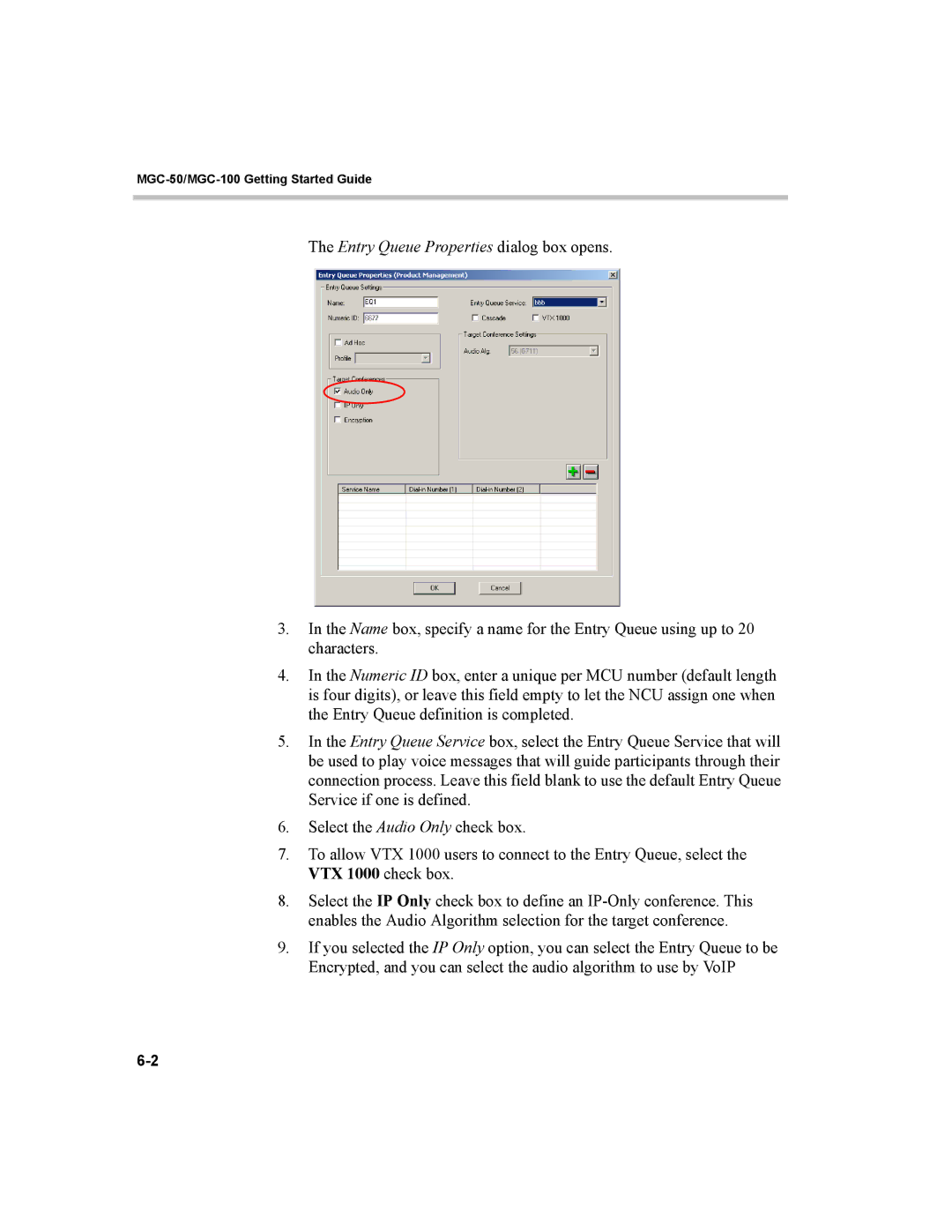 Polycom MGC-50, MGC-100 manual Entry Queue Properties dialog box opens 