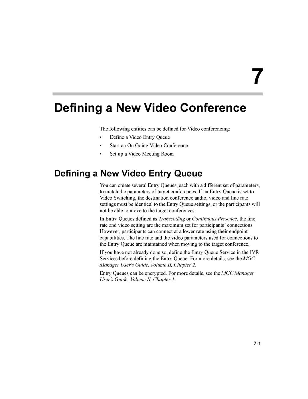 Polycom MGC-100, MGC-50 manual Defining a New Video Conference, Defining a New Video Entry Queue 