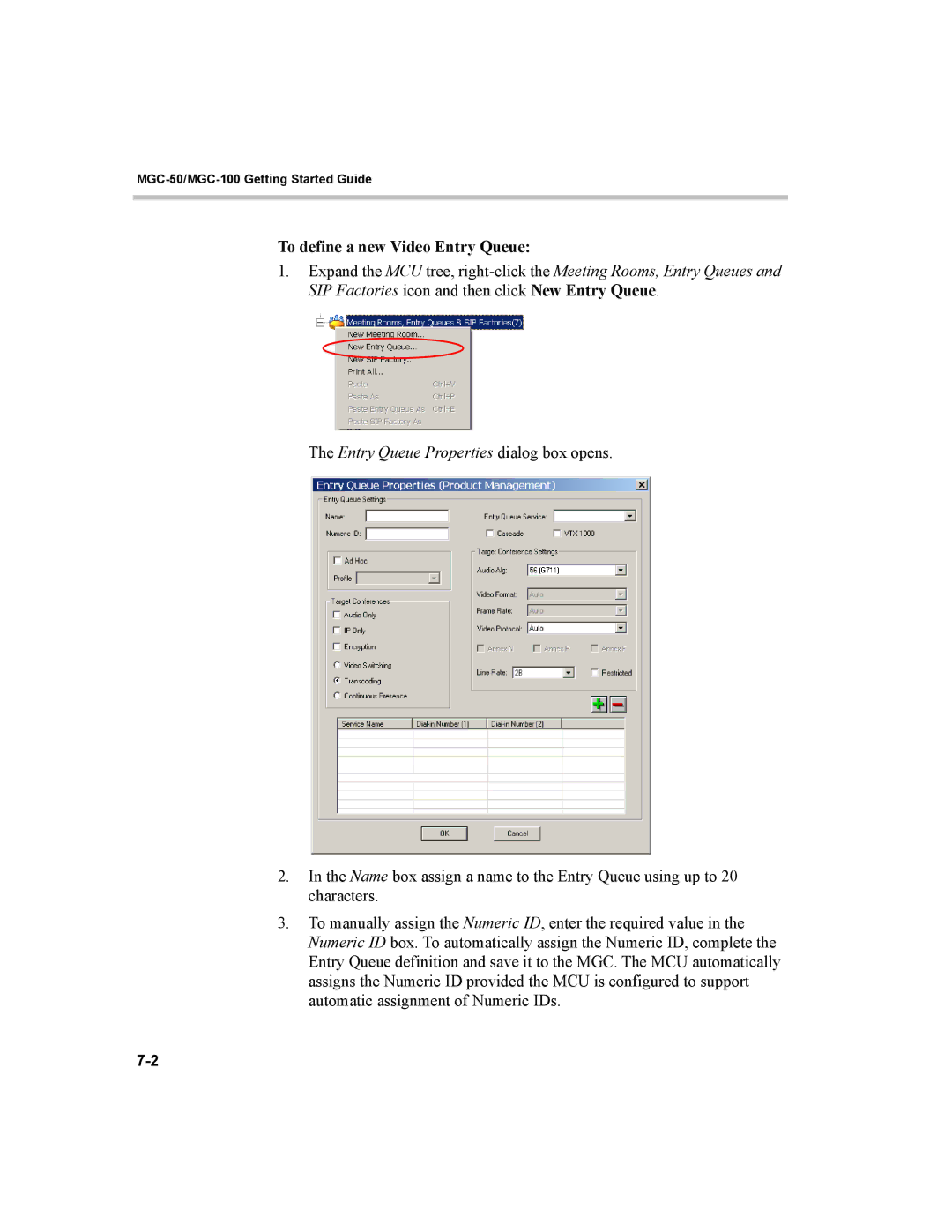 Polycom MGC-50, MGC-100 manual To define a new Video Entry Queue, Entry Queue Properties dialog box opens 