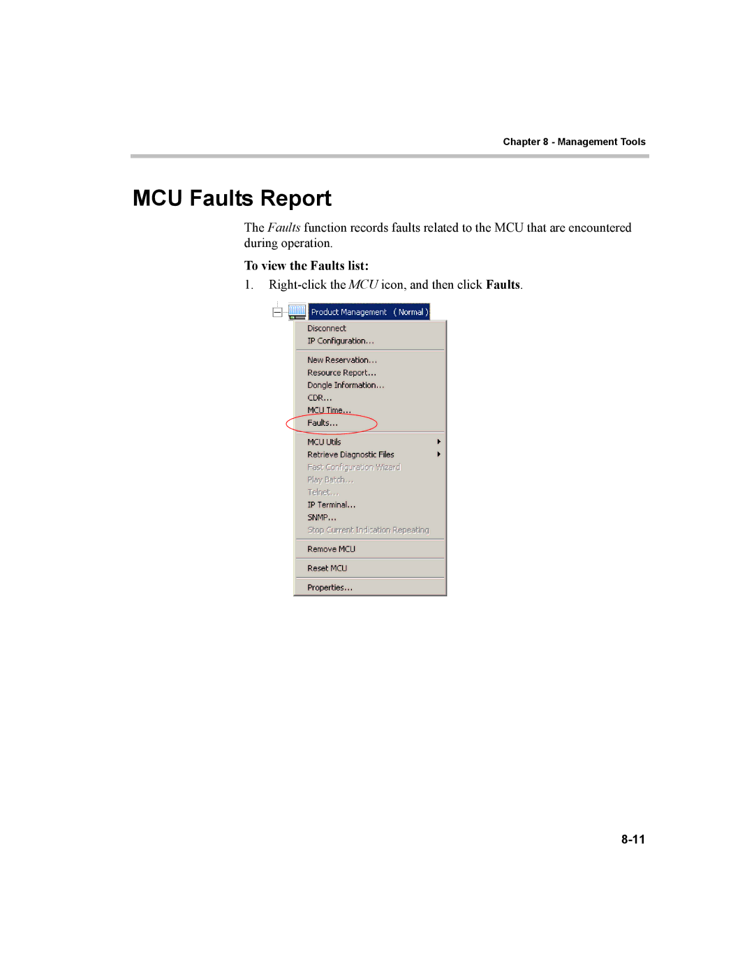 Polycom MGC-100, MGC-50 manual MCU Faults Report, To view the Faults list 