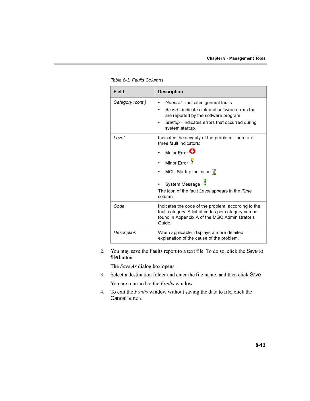 Polycom MGC-100, MGC-50 manual Field Description 