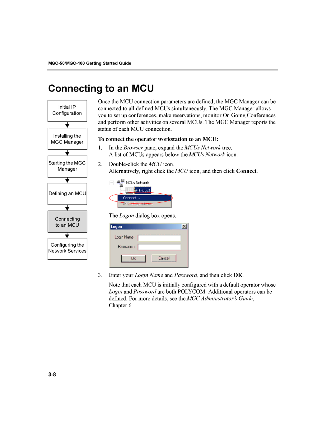 Polycom MGC-50, MGC-100 manual Connecting to an MCU, To connect the operator workstation to an MCU 