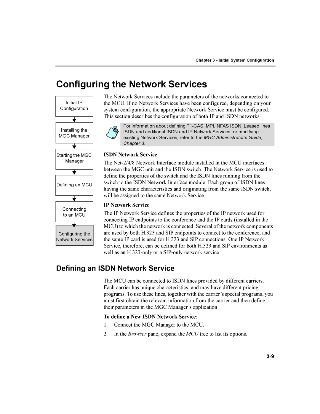 Polycom MGC-100, MGC-50 manual Configuring the Network Services, Defining an Isdn Network Service, IP Network Service 