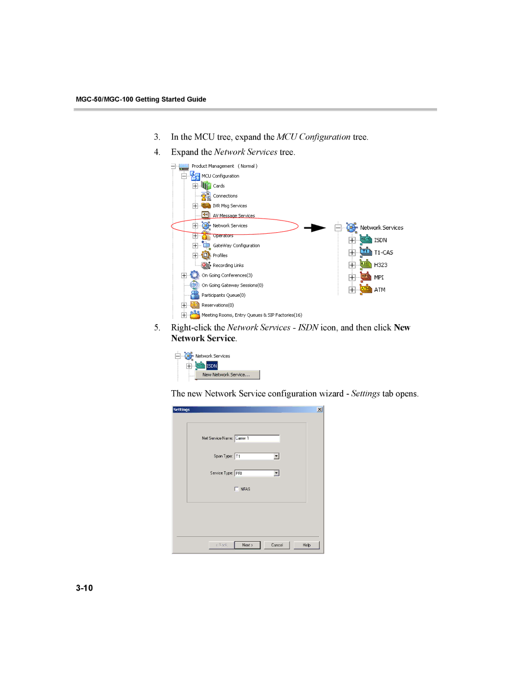 Polycom MGC-50, MGC-100 manual Expand the Network Services tree 