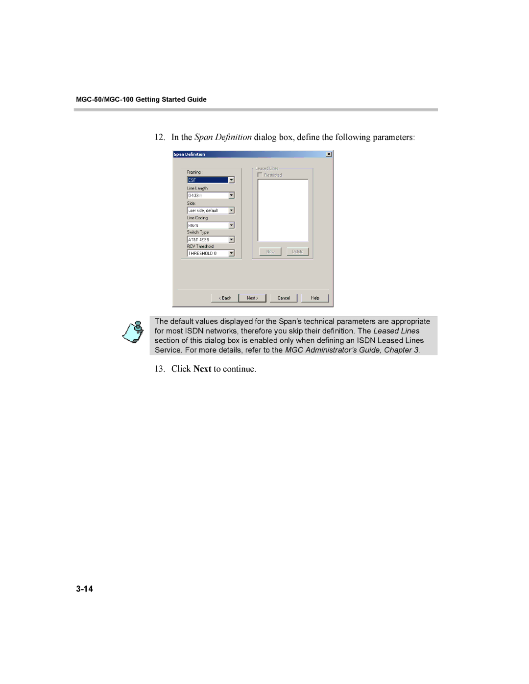 Polycom MGC-50, MGC-100 manual Click Next to continue 