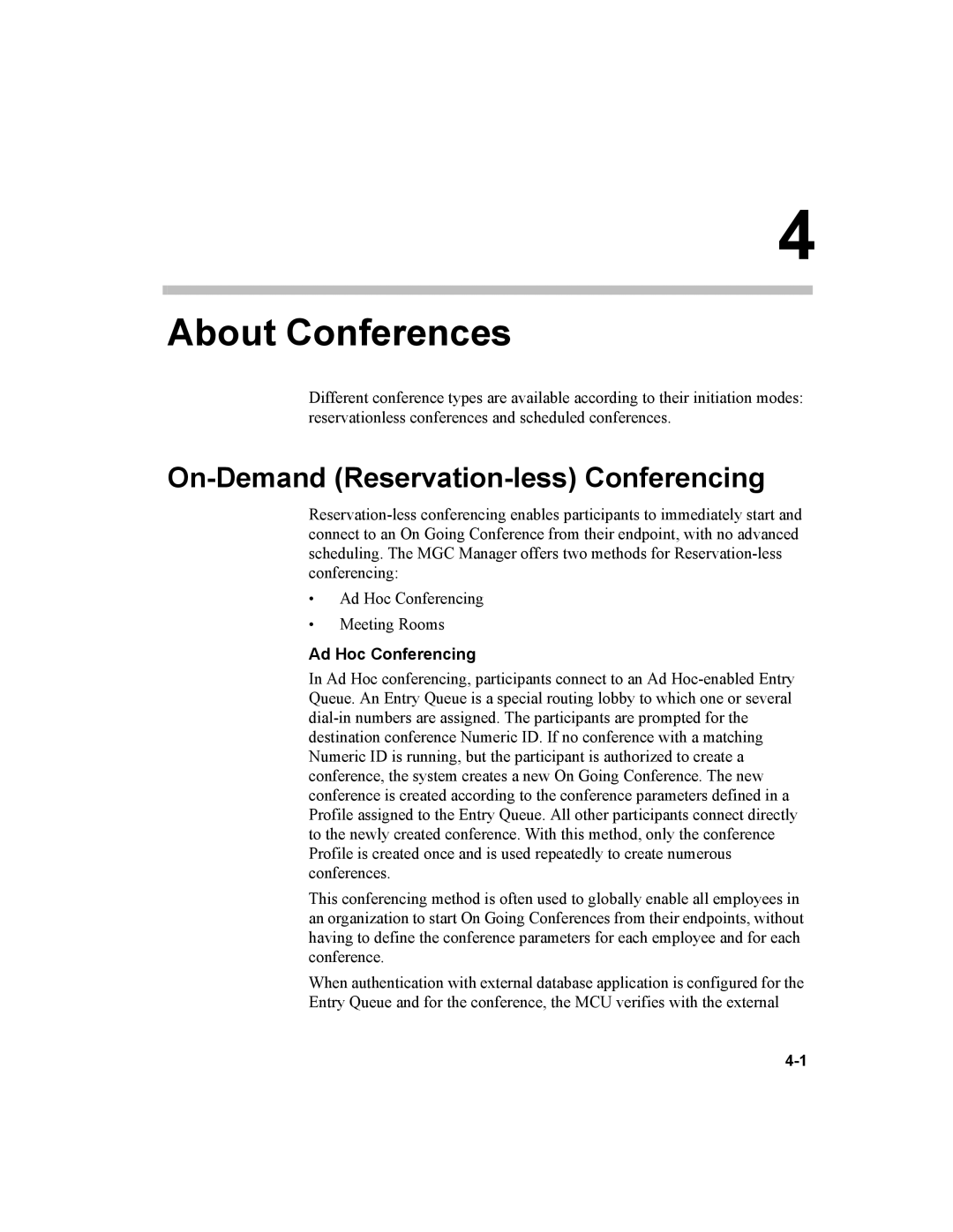 Polycom MGC-100, MGC-50 manual About Conferences, On-Demand Reservation-less Conferencing 